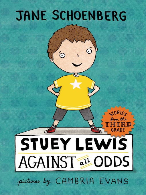 Title details for Stuey Lewis Against All Odds by Jane Schoenberg - Wait list